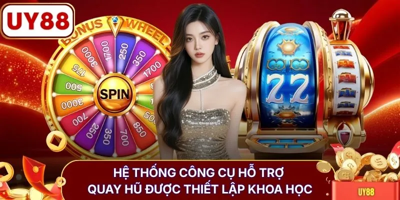 Hệ thống công cụ hỗ trợ quay hũ được thiết lập khoa học 